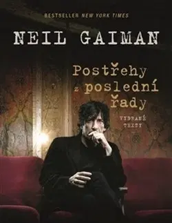 Eseje, úvahy, štúdie Postřehy z poslední řady - Neil Gaiman