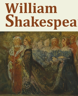 Umenie - ostatné SUPRAPHON a.s. William Shakespeare