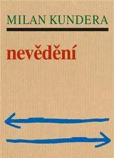 Svetová beletria Nevědění - Milan Kundera