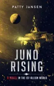 Sci-fi a fantasy Juno Rising - Jansen Patty