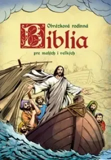Náboženská literatúra pre deti Obrázková rodinná Biblia - Emese Sipos