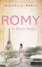 Film, hudba Romy és Párizs fényei - Michelle Marly