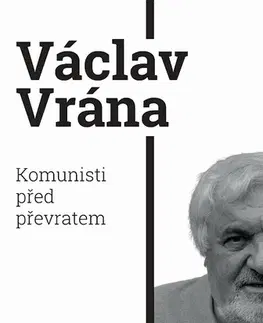 Romantická beletria Komunisti před převratem - Václav Vrána