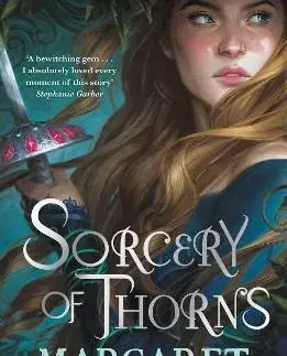 Fantasy, upíri Sorcery of Thorns - Margaret Rogersonová