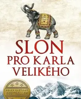 Historické romány Slon pro Karla Velikého - Dirk Husemann