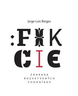 Novely, poviedky, antológie Fikcie - Jorge Luis Borges