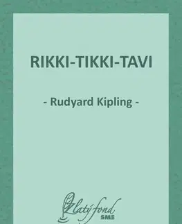 Novely, poviedky, antológie Rikki-Tikki-Tavi - Rudyard Kipling
