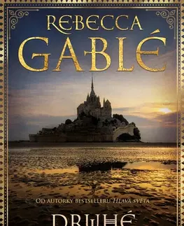 Historické romány Druhé království - Rebecca Gablé