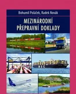 Právo - ostatné Mezinárodní přepravní doklady - Bohumil Poláček,Radek Novák
