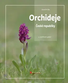 Biológia, fauna a flóra Orchideje České republiky 2. vydání - David Průša
