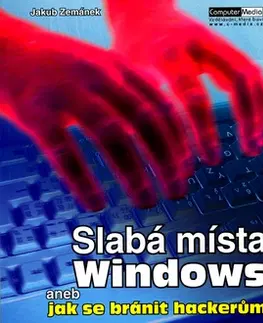 Hardware Slabá místa Windows aneb jak se bránit hackerům - Jakub Zemánek