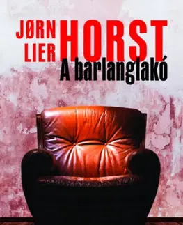 Detektívky, trilery, horory A barlanglakó - Jorn Lier Horst