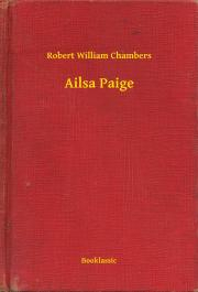 Svetová beletria Ailsa Paige - Chambers Robert William