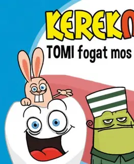 Rozprávky KerekMese - Tomi fogat mos