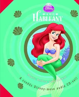 Rozprávky Disney - A kis hableány - Mesekönyv + Audio CD