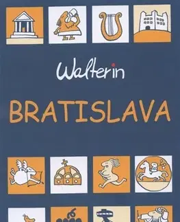 Cestopisy Bratislava (Walterin) Deutsch - Walter Ihring