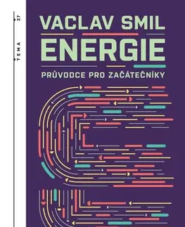 Astronómia, vesmír, fyzika Energie, 2. vydání - Václav,Pavel Kaas