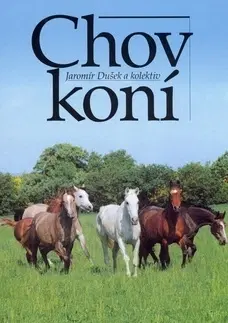 Kone Chov koní - Jaromír Dušek