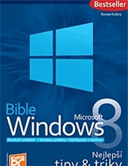 Hardware Bible Microsoft Windows 8 - Roman Kučera