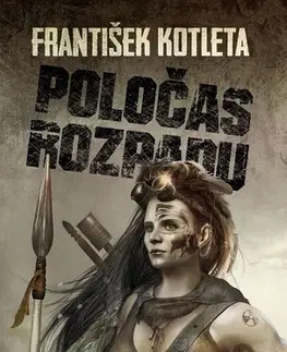 Sci-fi a fantasy Poločas rozpadu - František Kotleta