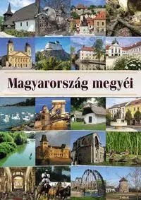 História - ostatné Magyarország megyéi