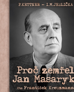 Detektívky, trilery, horory SUPRAPHON a.s. Proč zemřel Jan Masaryk?