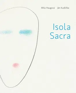 Slovenská poézia Isola Sacra - Mila Haugová,Ján Kudlička
