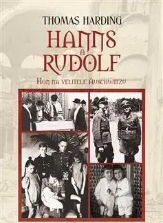 Druhá svetová vojna Hanns a Rudolf - Thomas Harding,Václav Petr