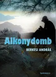 Historické romány Alkonydomb - András Berkesi