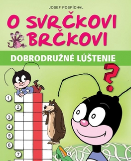 Pre deti a mládež - ostatné O svrčkovi Brčkovi - Josef Pospíchal