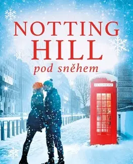 Romantická beletria Notting Hill pod sněhem - Jules Wake