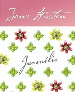 Svetová beletria Juvenílie - Jane Austen,Beáta Mihalkovičová