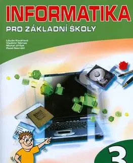 Učebnice pre ZŠ - ostatné Informatika pro základní školy 3 - Kolektív autorov