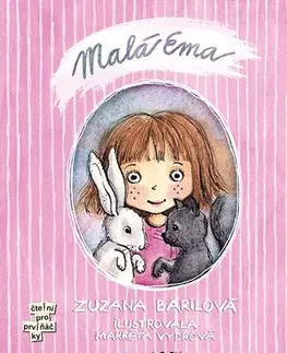 Pre dievčatá Malá Ema - Zuzana Barilová,Markéta Vydrová