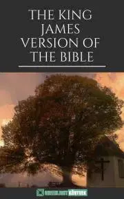 Náboženstvo - ostatné The King James Version of the Bible - King James Version Authorized