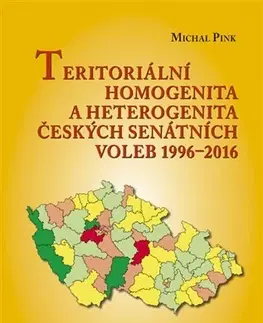 Politológia Teritoriální homogenita a heterogenita českých senátních voleb 19962016 - Michal Pink