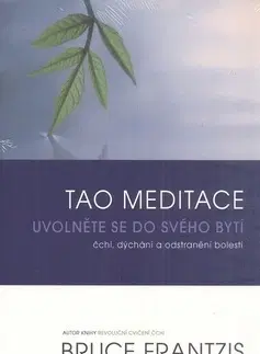 Zdravie, životný štýl - ostatné Tao meditace - Bruce Frantzis