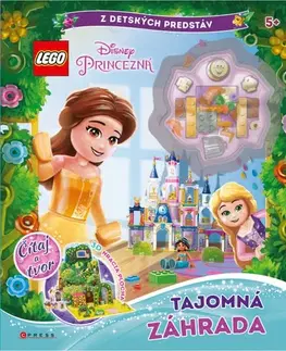 Pre dievčatá Lego Disney Princezná Tajomná záhrada - Kolektív autorov