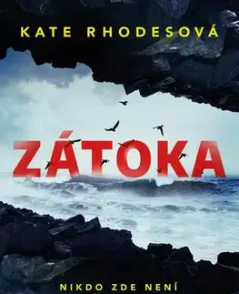 Detektívky, trilery, horory Zátoka - Kate Rhodes