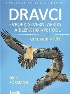 Biológia, fauna a flóra Dravci Evropy, severní Afriky a Blízkého východu - Dick Forsman