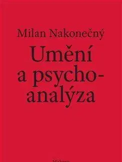 Filozofia Umění a psychoanalýza - Milan Nakonecny