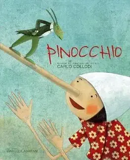 Rozprávky pre malé deti Pinocchio - Carlo Collodi