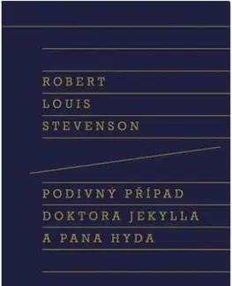 Svetová beletria Podivný případ doktora Jekylla a pana Hyda, 2. vydání - Robert Louis Stevenson,Martin Pokorný