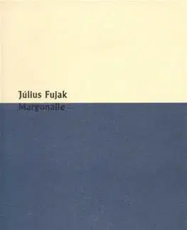 Literárna veda, jazykoveda Margonálie - Július Fujak