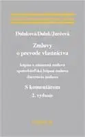 Občianske právo Zmluvy o prevode vlastníctva (kúpna a... - Denisa Dulaková,Kolektív autorov