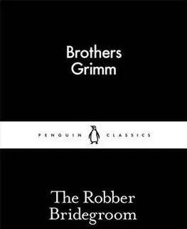 Cudzojazyčná literatúra The Robber Bridegroom - Grimm Brothers