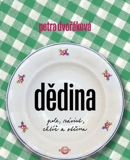 Romantická beletria Dědina - Petra Dvořáková