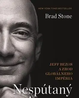 Manažment Nespútaný Amazon - Brad Stone