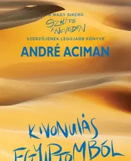 Literatúra Kivonulás Egyiptomból - André Aciman