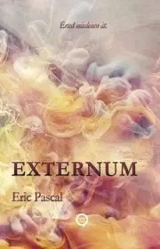 Sci-fi a fantasy Externum - Pascal Eric
